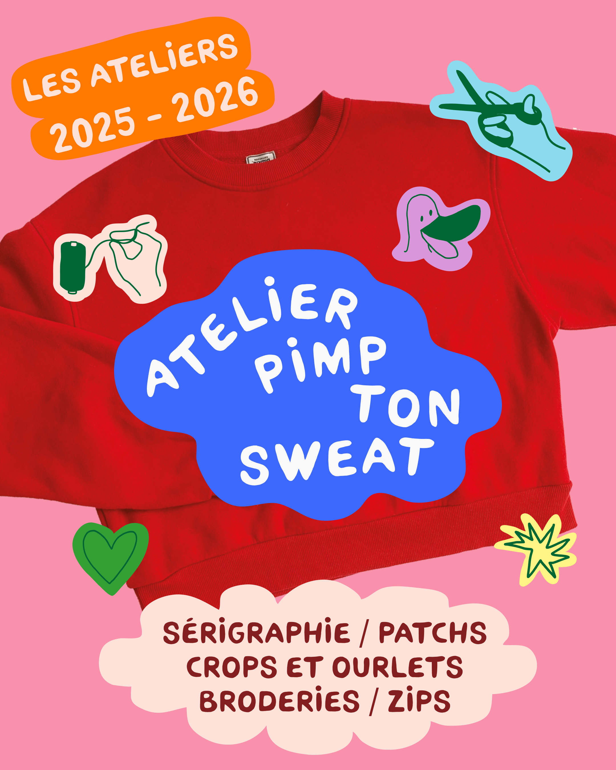 LES ATELIERS PIMP TON SWEAT