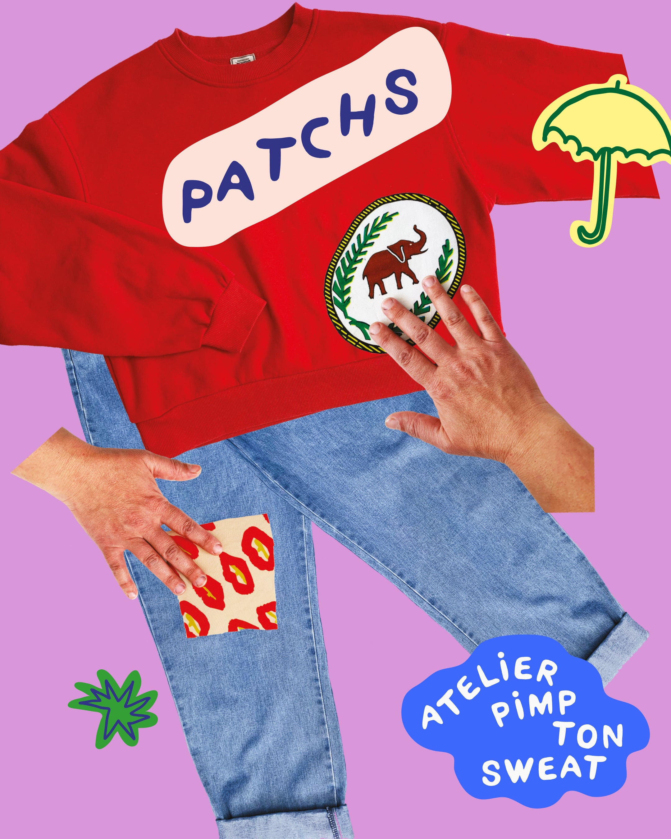 PIMP TON SWEAT - Spécial PATCH