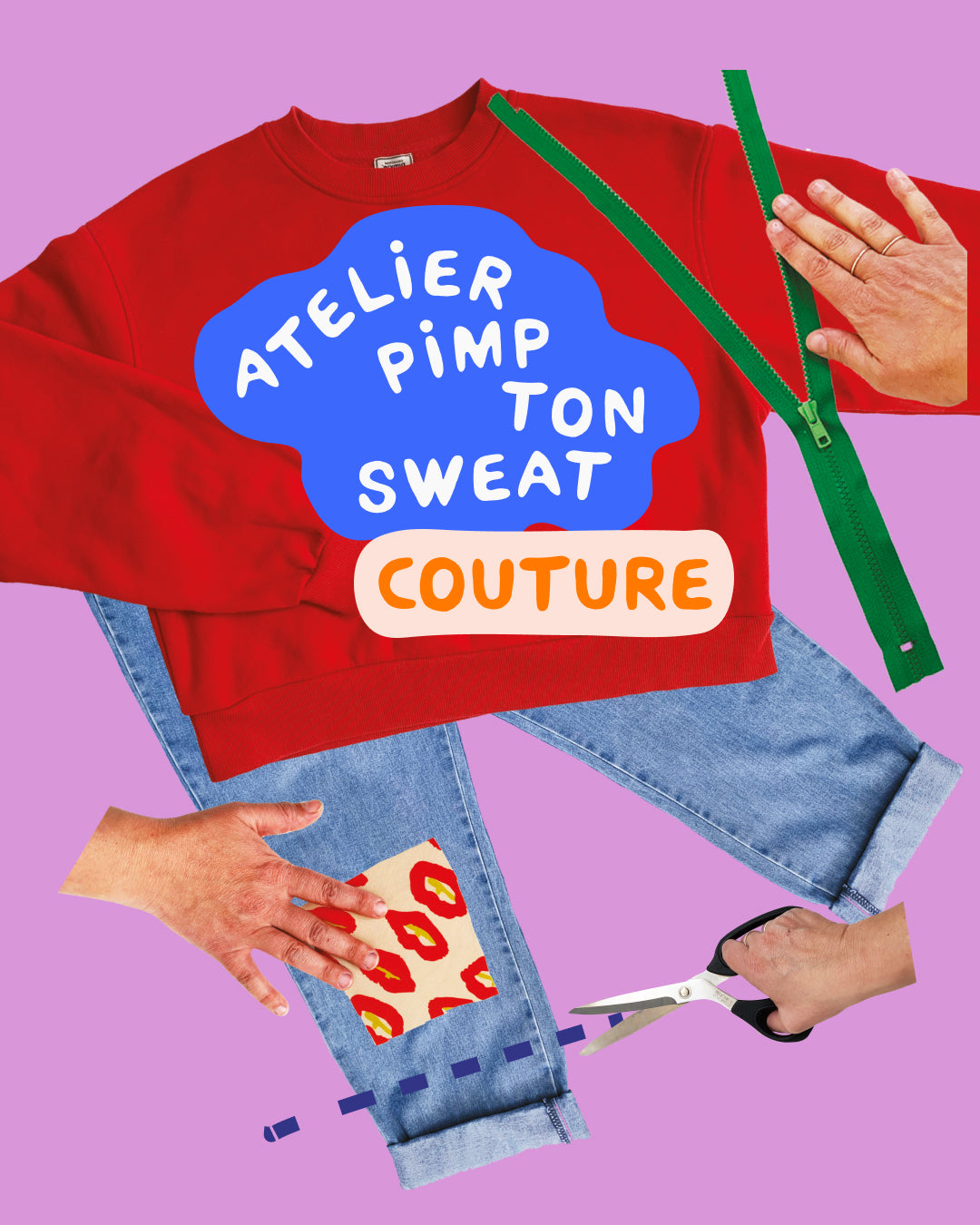 PIMP TON SWEAT - Spécial COUTURE